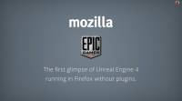 Mozilla 與 Epic Games 合作移植 Unreal Engine 4