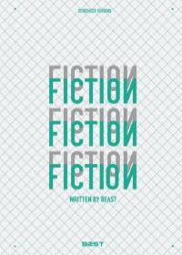 FICTION written by BEAST 首張專輯全紀錄寫真書 特刊/2011