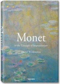 Monet Or The Triumph Of Impressionism (Taschen 25)