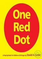 One Red Dot: A Pop-up Book for Children of All Age