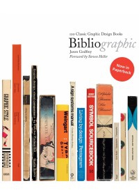 Bibliographic: 100 Classic Graphic Design Books