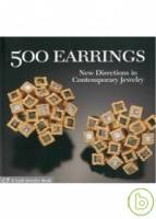 500 Earrings: New Directions in Contemporary Jewel