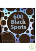 600 Black Spots: A Pop-up Book for Children of All