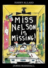 Miss Nelson Is Missing!