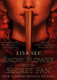 Snow Flower and the Secret Fan Film tie-in edition