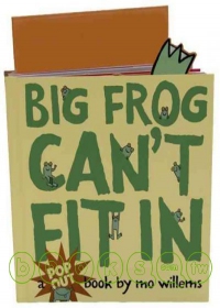 Big Frog Can’t Fit in