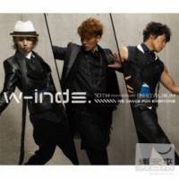 w-inds. 10th Anniversary Best Album -We dance for 